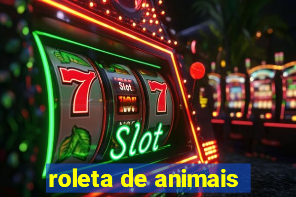 roleta de animais